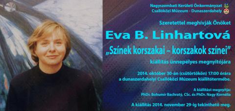 Eva Bachratá Linhartová kiállításának ünnepélyes megnyitója
