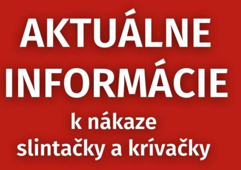 Aktuálne informácie k nákaze slintačky a krívačky