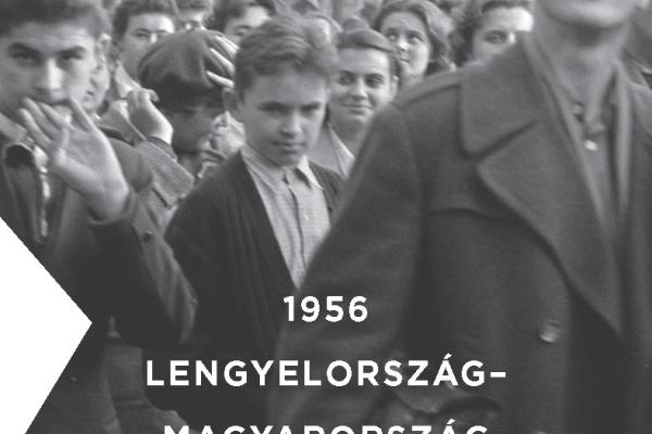 Kültéri tárlat az 1956-os magyar lengyel eseményekről