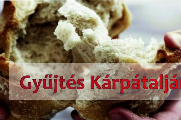 Gyűjtés Kárpátalja megsegítésére