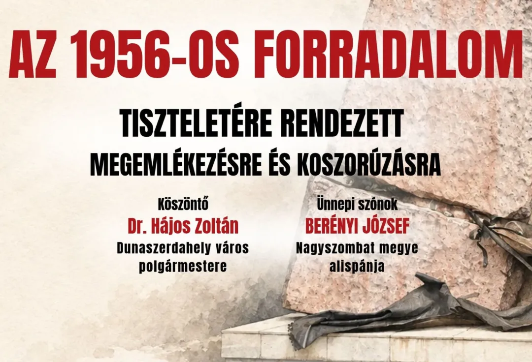 Meghívó az 1956-os forradalom tiszteletére rendezett megemlékezésre és koszorúzásra